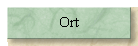 Ort