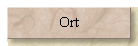 Ort